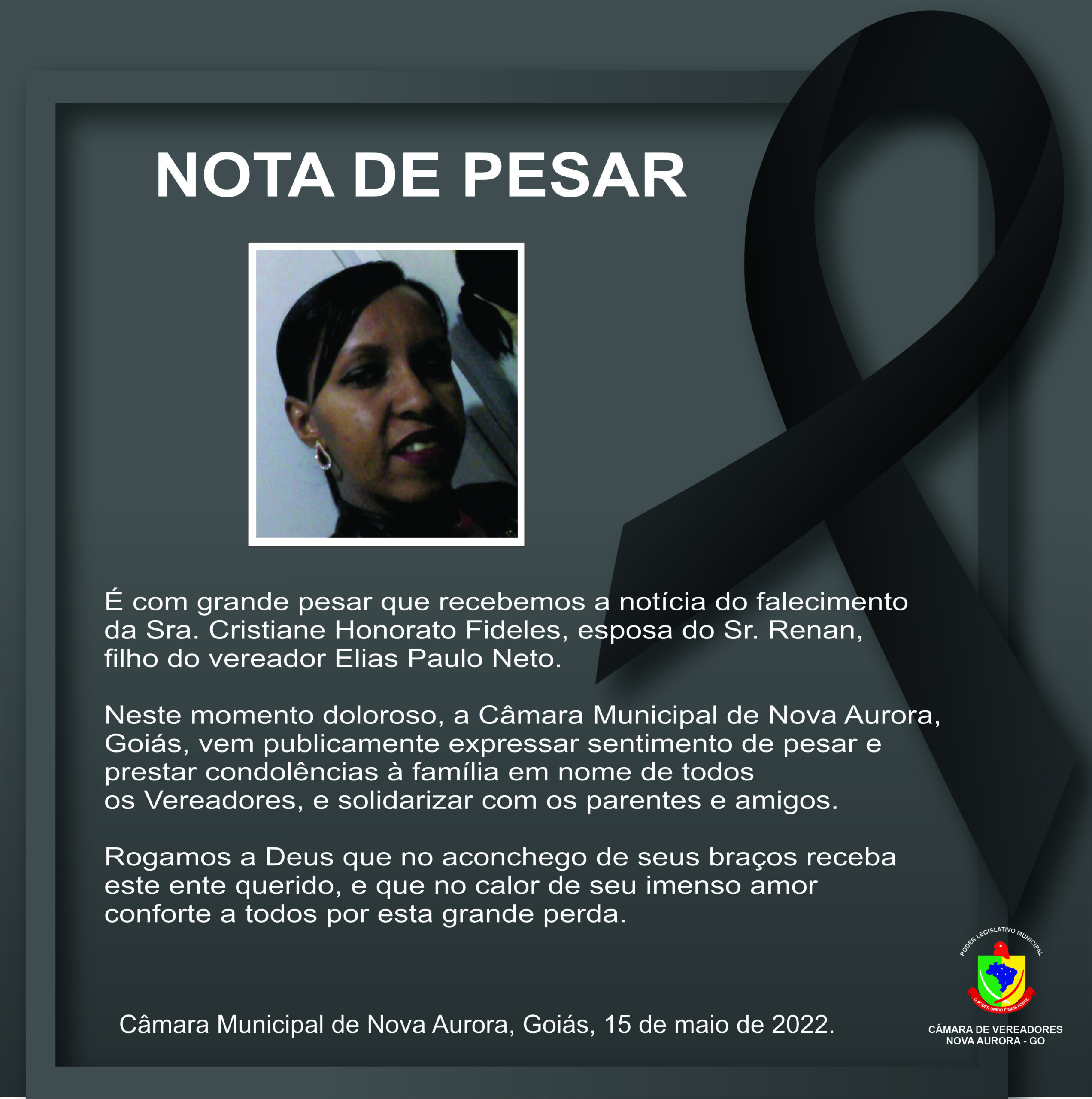 Read more about the article Nota de Pessar pelo falecimento da Sra. Cristiane Honorato Fideles