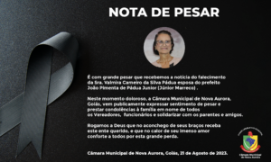 Leia mais sobre o artigo Nota de pesar  pelo falecimento da Sra. Valmira Carneiro da Silva Pádua primeira dama e Secretária de Assistência Social de Nova Aurora